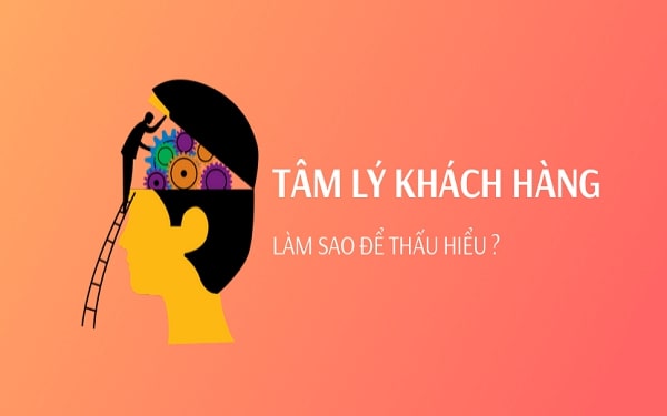 thau-hieu-tam-ly-khach-hang